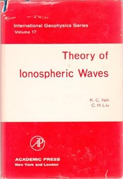 Hardcover Theory of ionospheric waves (International Geophysics) Book