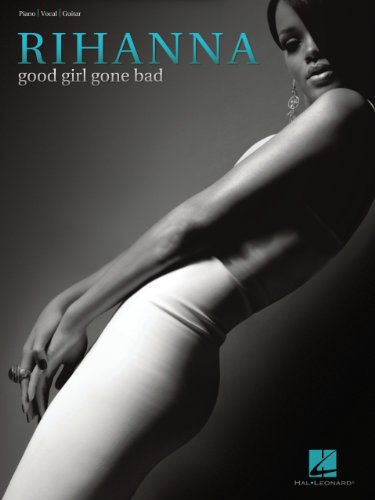 Rihanna - Good Girl Gone Bad Songbook