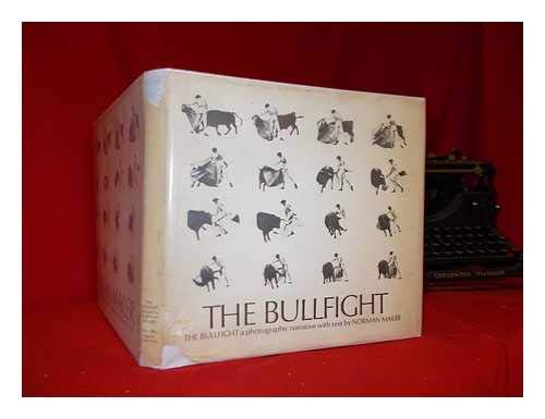 Bull Fight: A Photographic Narrative