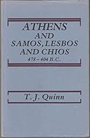 Athens and Samos, Lesbos, and Chios, 478-404 B.C (Publications of the Faculty of Arts of the University of Manchester ; No. 27) 071901297X Book Cover