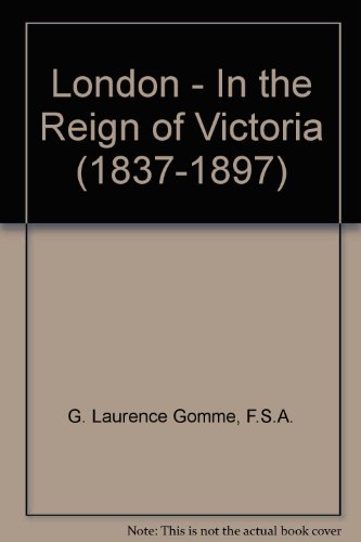 London - In the Reign of Victoria (1837-1897) B003OJWEBW Book Cover