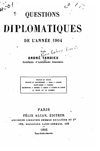 Questions diplomatiques de l'année 1904 (French Edition)