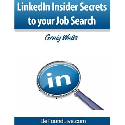 LinkedIn Insider Secrets to your Job Search