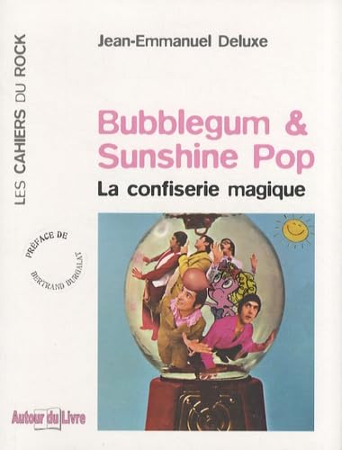Photo de Bubblegum & Sunshine Pop: La confiserie magique