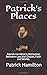 Patrick's Places: Patrick Hamiltons Distinction Between Law and Gospel, Faith and Works