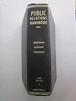 The Dartnell Public Relations Handbook B002TP0YIC Book Cover