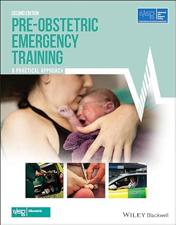 Pre-Obstetric Emergency Training: A Practical Approach 2nd Edition-Wow! eBook