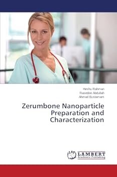 Paperback Zerumbone Nanoparticle Preparation and Characterization Book