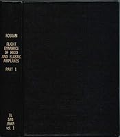 Flight Dynamics of Rigid and Elastic Airplanes. Part 1 (only). B002ZCTXCM Book Cover