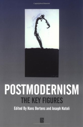 Postmodernism: The Key Figures