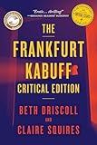  The Frankfurt Kabuff Critical Edition (English Edition)