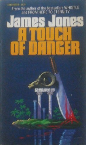 A touch of danger B00005WZDM Book Cover
