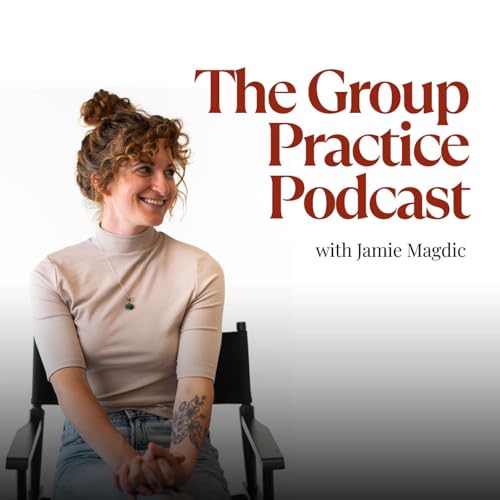 The Group Practice Podcast cover art