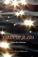 Varen op je ziel: open door dementie (Dutch Edition) 908954500X Book Cover