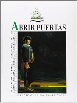 Hardcover Abrir puertas : (crónicas de la Pampa vasca) Book
