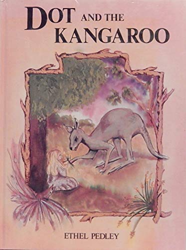 Dot and the Kangaroo 0207173389 Book Cover