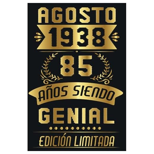 Agosto 1938, 85 Años Siendo Genial: 85 Años Cumpleaños Agosto Hombre Mujer, regalo de 85 cumpleaños para él/ella | DIARIO, CUADERNO DE NOTAS, APUNTES O AGENDA.