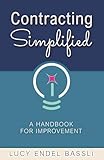 Contracting Simplified: A Handbook for Improvement