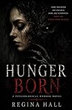 Hunger Born