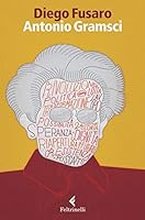 Antonio Gramsci 8807227010 Book Cover