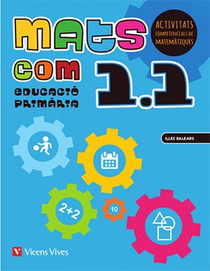 Mats Com 1.Illes Balears.activitats Competencials de Matemàtiques. Lli