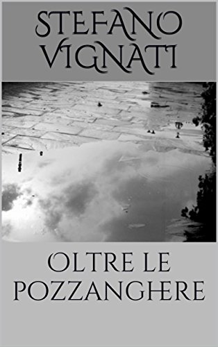 Oltre le pozzanghere Oltre le pozzanghere