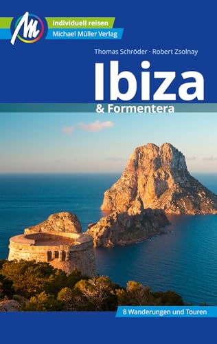 Ibiza & Formentera Reiseführer Michael Müller Verlag  Individuell reisen mit vielen praktischen Tipps  MM-Reisen