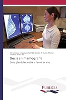 Dosis En Mamografia 3639552512 Book Cover