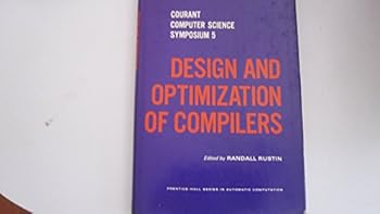 Hardcover Design and Optimization of Compilers (Prentice-Hall Series in Automatic Computation) Book