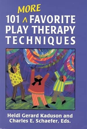 101 More Favorite Play Therapy Techniques (Child Therapy (Jason Aronson)) Third Printing Used Edition-Wow! eBook