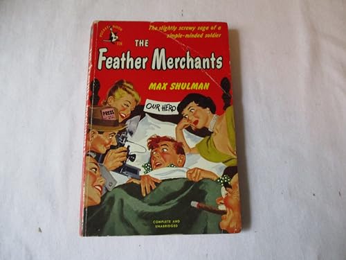 Max Shulman's The Feather Merchants B000Q2CB40 Book Cover