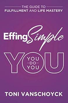 Paperback Effing Simple YOU: You Do You Book