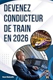 poster train sncf  Devenez Conducteur de Train en 2026: Guide complet pour réussir les tests et la formation à la SNCF
