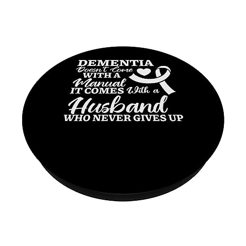 Dementia Husband Never Gives Up Alzheimer Awareness End Alz PopSockets Swappable PopGrip, Black - Image 2