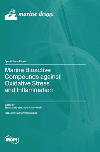 Marine Bioactive Compounds against Oxidative Stress and Inflammation