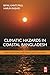 Climatic Hazards in Coastal Bangladesh: Non-Structural and Structural Solutions