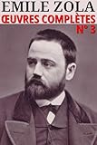  Emile Zola - Oeuvres complètes: Classcompilé n° 2 - [110 titres] (Les Classiques Compilés (Classcompilés))