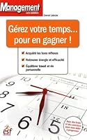 Gerez votre temps pour en gagner 2710120534 Book Cover