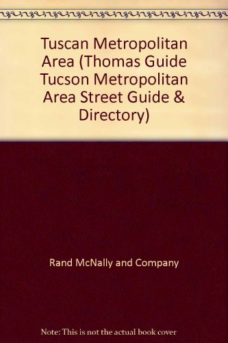 Rand McNally 2002 Metropolitan Tucson Area (Rand Mcnally Metropolitan Tucson Area)