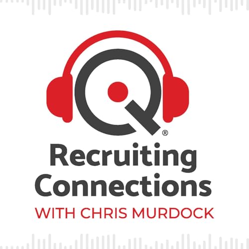 Recruiting Connections with Chris Murdock Podcast Por Chris Murdock arte de portada