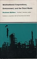 Multinational Corporations, Environment, and the Third World (Duke Press Policy Studies) 0822307618 Book Cover