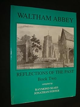 Paperback Waltham Abbey: reflections of the past, book two Book