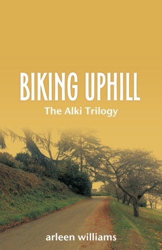 Buy Biking Uphill (The Alki Trilogy) — BookShops.in