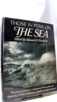 Hardcover Those in peril: great adventures: from the shipwreck of St.Paul to the atomic submarine [Unknown] Book