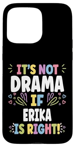 Erika Personalized Women's Gift Custom Erika Carcasa para iPhone 15 Pro MAX