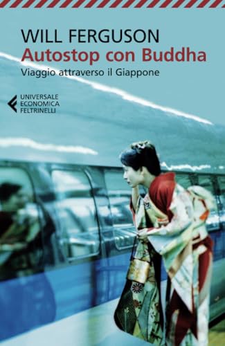 Anno: 2012 Autostop con Buddha