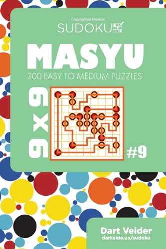 Sudoku Masyu - 200 Easy to Medium Puzzles 9x9 (Volume 9)
