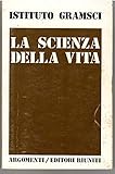 La scienza della vita - biologia e bisogno dell'uomo