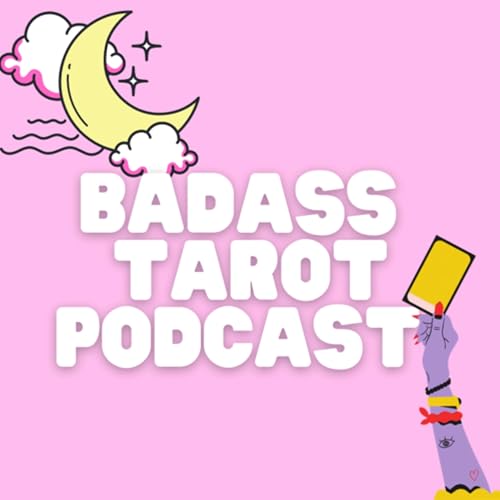 Badass Tarot Podcast cover art