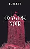 Oxygène Noir